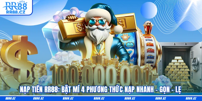 Nạp Tiền RR88